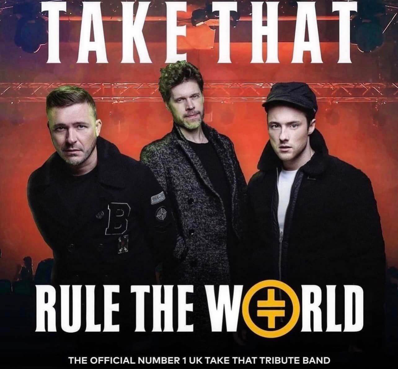 Rule the World, UK No.1 Take That Tribute Band