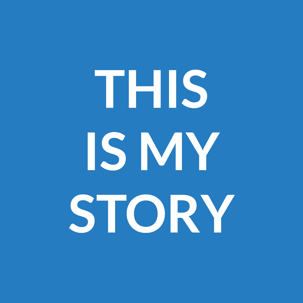 default image that reads 'this is my story'.