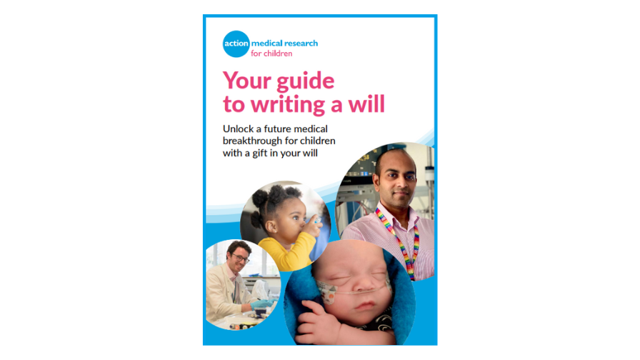 Will Guide cover showing title Your Guide to Writing A Will and images of children and medical researchers
